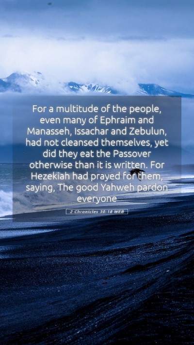 Picture 05 - 2 Chronicles 30:18 WEB Mobile Phone Wallpaper - For a multitude of the people, even many of - Mobile Bible Verse Wallpaper