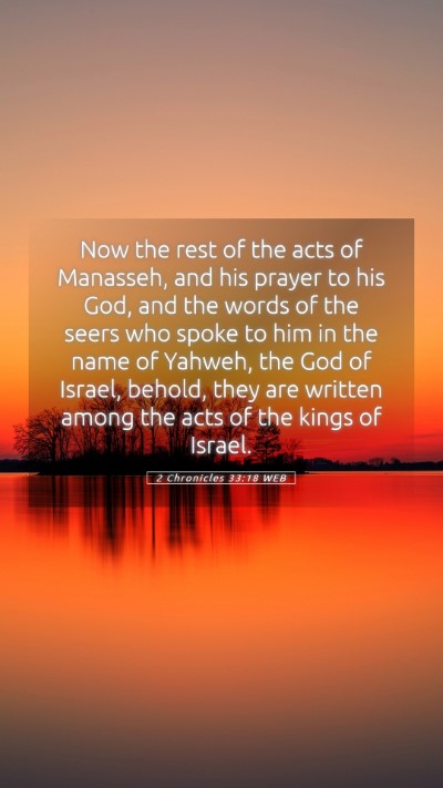 Picture 05 - 2 Chronicles 33:18 WEB Mobile Phone Wallpaper - Now the rest of the acts of Manasseh, and his - Mobile Bible Verse Wallpaper