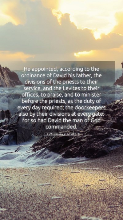 Picture 05 - 2 Chronicles 8:14 WEB Mobile Phone Wallpaper - He appointed, according to the ordinance of David - Mobile Bible Verse Wallpaper