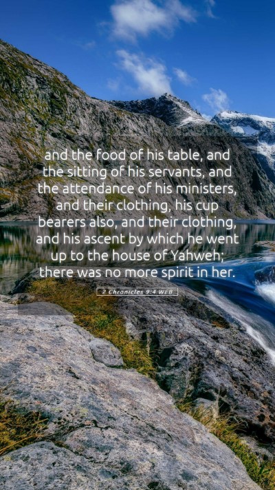 Picture 05 - 2 Chronicles 9:4 WEB Mobile Phone Wallpaper - and the food of his table, and the sitting of his - Mobile Bible Verse Wallpaper