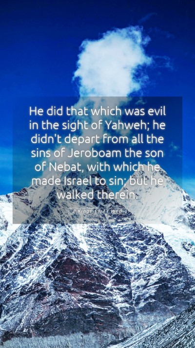 Picture 05 - 2 Kings 13:11 WEB Mobile Phone Wallpaper - He did that which was evil in the sight of - Mobile Bible Verse Wallpaper