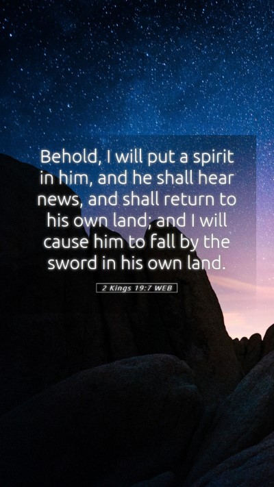 Picture 05 - 2 Kings 19:7 WEB Mobile Phone Wallpaper - Behold, I will put a spirit in him, and he shall - Mobile Bible Verse Wallpaper
