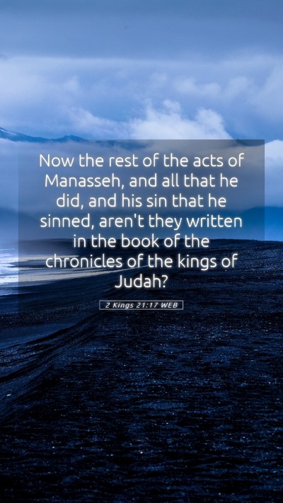 Picture 05 - 2 Kings 21:17 WEB Mobile Phone Wallpaper - Now the rest of the acts of Manasseh, and all - Mobile Bible Verse Wallpaper