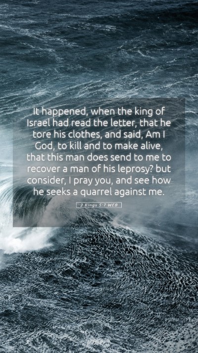 Picture 05 - 2 Kings 5:7 WEB Mobile Phone Wallpaper - It happened, when the king of Israel had read the - Mobile Bible Verse Wallpaper