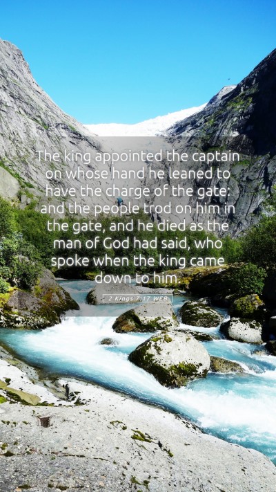 Picture 05 - 2 Kings 7:17 WEB Mobile Phone Wallpaper - The king appointed the captain on whose hand he - Mobile Bible Verse Wallpaper