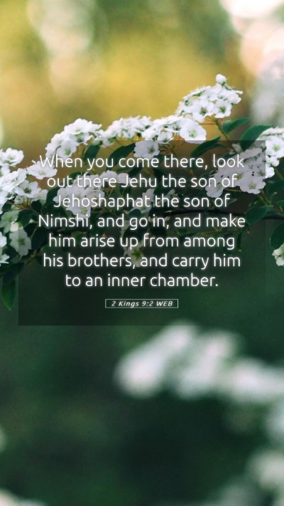 Picture 05 - 2 Kings 9:2 WEB Mobile Phone Wallpaper - When you come there, look out there Jehu the son - Mobile Bible Verse Wallpaper