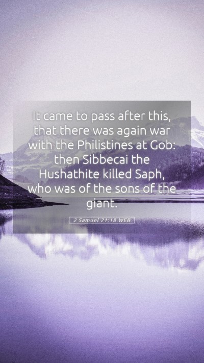 Picture 05 - 2 Samuel 21:18 WEB Mobile Phone Wallpaper - It came to pass after this, that there was again - Mobile Bible Verse Wallpaper