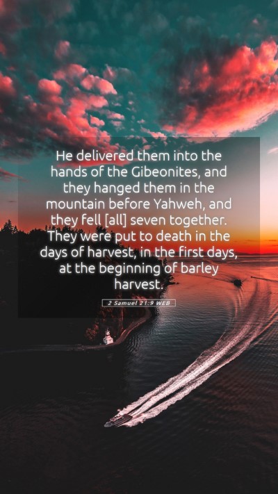 Picture 05 - 2 Samuel 21:9 WEB Mobile Phone Wallpaper - He delivered them into the hands of the - Mobile Bible Verse Wallpaper
