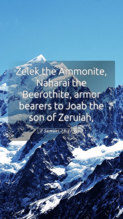 Picture 05 - 2 Samuel 23:37 WEB Mobile Phone Wallpaper - Zelek the Ammonite, Naharai the Beerothite, armor - Mobile Bible Verse Wallpaper