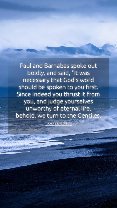 Picture 05 - Acts 13:46 WEB Mobile Phone Wallpaper - Paul and Barnabas spoke out boldly, and said, 