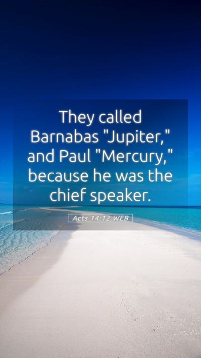 Picture 05 - Acts 14:12 WEB Mobile Phone Wallpaper - They called Barnabas 