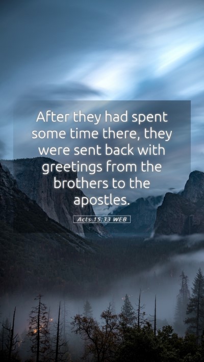 Picture 05 - Acts 15:33 WEB Mobile Phone Wallpaper - After they had spent some time there, they were - Mobile Bible Verse Wallpaper