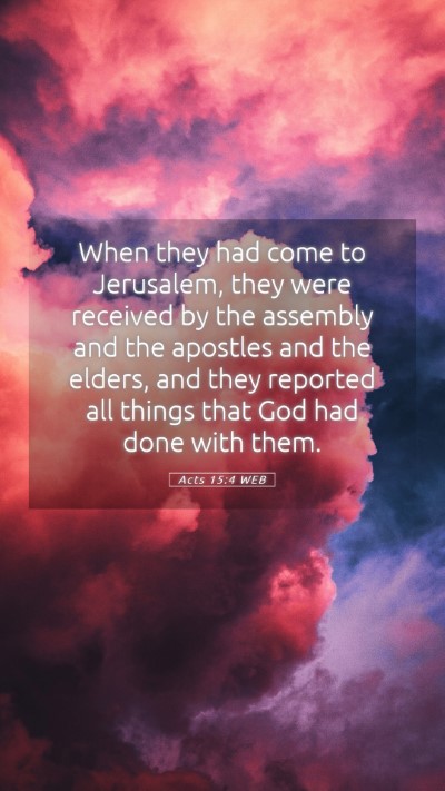 Picture 05 - Acts 15:4 WEB Mobile Phone Wallpaper - When they had come to Jerusalem, they were - Mobile Bible Verse Wallpaper