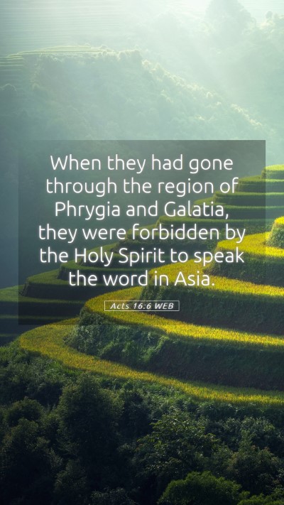 Picture 05 - Acts 16:6 WEB Mobile Phone Wallpaper - When they had gone through the region of Phrygia - Mobile Bible Verse Wallpaper