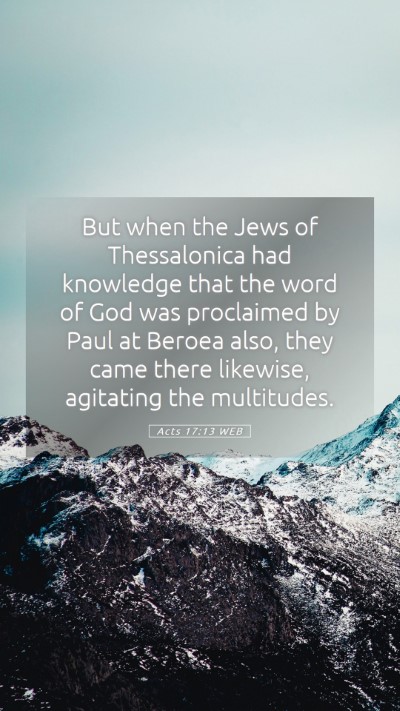 Picture 05 - Acts 17:13 WEB Mobile Phone Wallpaper - But when the Jews of Thessalonica had knowledge - Mobile Bible Verse Wallpaper