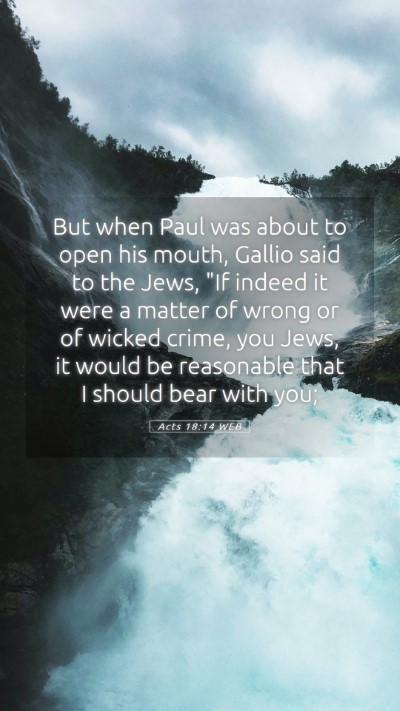Picture 05 - Acts 18:14 WEB Mobile Phone Wallpaper - But when Paul was about to open his mouth, Gallio - Mobile Bible Verse Wallpaper