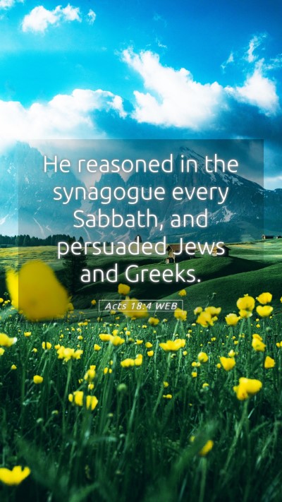 Picture 05 - Acts 18:4 WEB Mobile Phone Wallpaper - He reasoned in the synagogue every Sabbath, and - Mobile Bible Verse Wallpaper