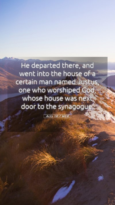 Picture 05 - Acts 18:7 WEB Mobile Phone Wallpaper - He departed there, and went into the house of a - Mobile Bible Verse Wallpaper