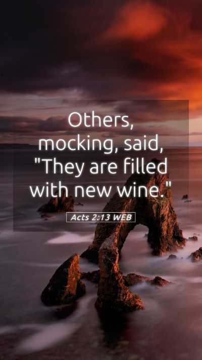 Picture 05 - Acts 2:13 WEB Mobile Phone Wallpaper - Others, mocking, said, 