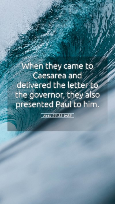Picture 05 - Acts 23:33 WEB Mobile Phone Wallpaper - When they came to Caesarea and delivered the - Mobile Bible Verse Wallpaper
