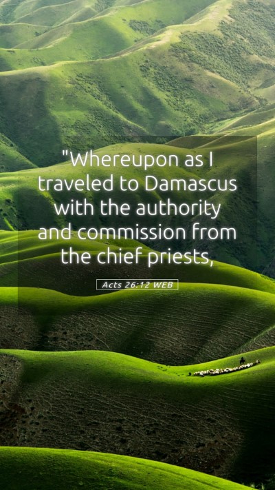 Picture 05 - Acts 26:12 WEB Mobile Phone Wallpaper - 