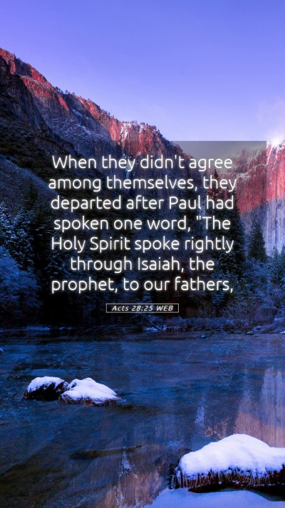 Picture 05 - Acts 28:25 WEB Mobile Phone Wallpaper - When they didn't agree among themselves, they - Mobile Bible Verse Wallpaper