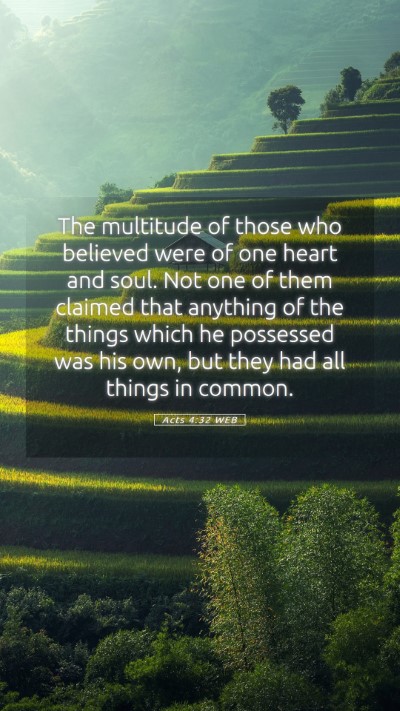 Picture 05 - Acts 4:32 WEB Mobile Phone Wallpaper - The multitude of those who believed were of one - Mobile Bible Verse Wallpaper