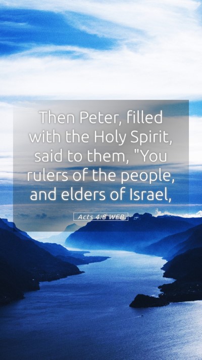 Picture 05 - Acts 4:8 WEB Mobile Phone Wallpaper - Then Peter, filled with the Holy Spirit, said to - Mobile Bible Verse Wallpaper