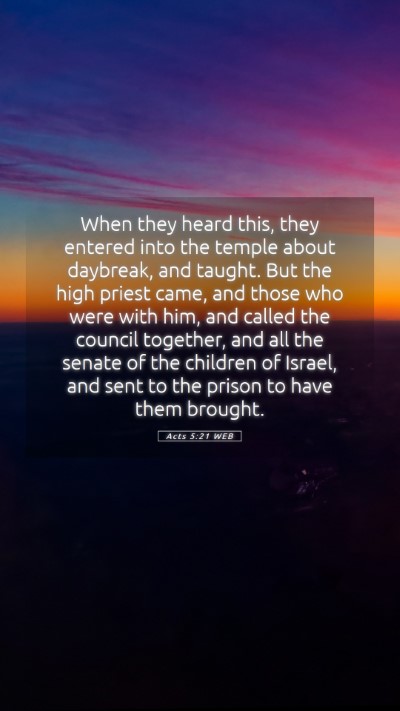 Picture 05 - Acts 5:21 WEB Mobile Phone Wallpaper - When they heard this, they entered into the - Mobile Bible Verse Wallpaper