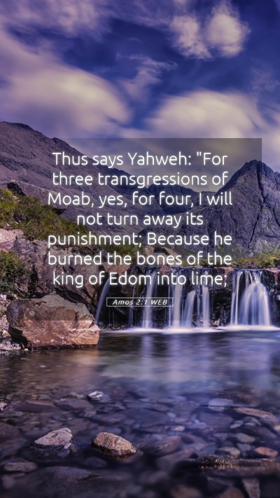 Picture 05 - Amos 2:1 WEB Mobile Phone Wallpaper - Thus says Yahweh: 