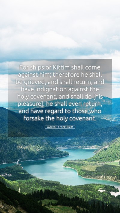 Picture 05 - Daniel 11:30 WEB Mobile Phone Wallpaper - For ships of Kittim shall come against him; - Mobile Bible Verse Wallpaper