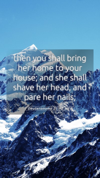 Picture 05 - Deuteronomy 21:12 WEB Mobile Phone Wallpaper - then you shall bring her home to your house; and - Mobile Bible Verse Wallpaper