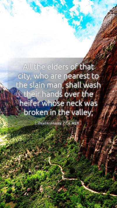Picture 05 - Deuteronomy 21:6 WEB Mobile Phone Wallpaper - All the elders of that city, who are nearest to - Mobile Bible Verse Wallpaper