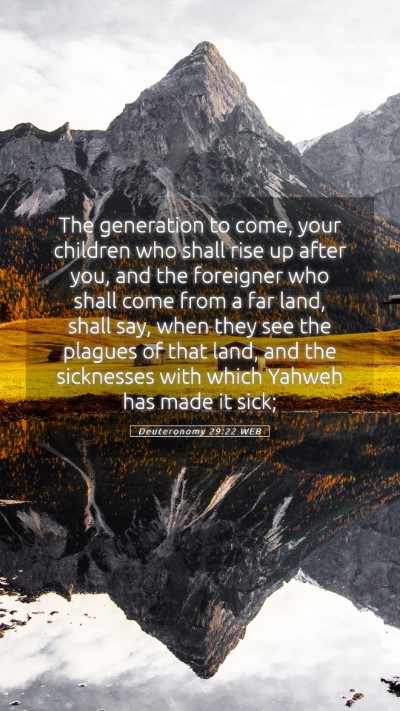 Picture 05 - Deuteronomy 29:22 WEB Mobile Phone Wallpaper - The generation to come, your children who shall - Mobile Bible Verse Wallpaper