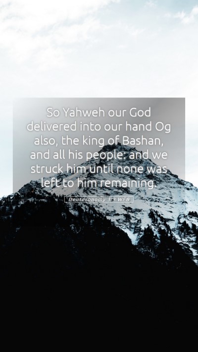 Picture 05 - Deuteronomy 3:3 WEB Mobile Phone Wallpaper - So Yahweh our God delivered into our hand Og - Mobile Bible Verse Wallpaper