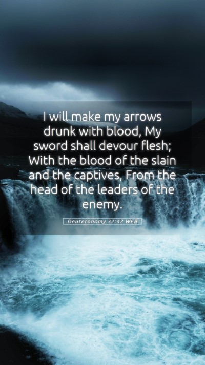 Picture 05 - Deuteronomy 32:42 WEB Mobile Phone Wallpaper - I will make my arrows drunk with blood, My sword - Mobile Bible Verse Wallpaper