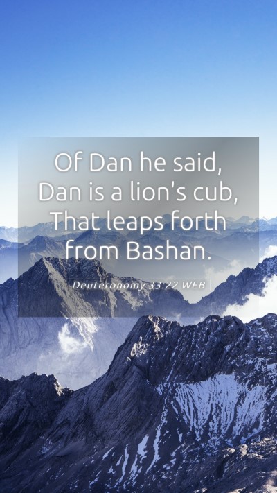 Picture 05 - Deuteronomy 33:22 WEB Mobile Phone Wallpaper - Of Dan he said, Dan is a lion's cub, That leaps - Mobile Bible Verse Wallpaper