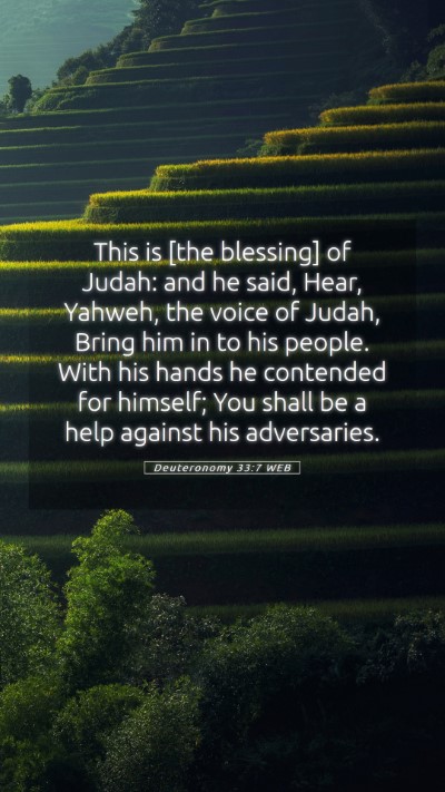 Picture 05 - Deuteronomy 33:7 WEB Mobile Phone Wallpaper - This is [the blessing] of Judah: and he said, - Mobile Bible Verse Wallpaper
