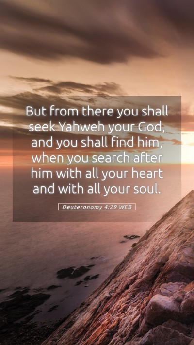 Picture 05 - Deuteronomy 4:29 WEB Mobile Phone Wallpaper - But from there you shall seek Yahweh your God, - Mobile Bible Verse Wallpaper