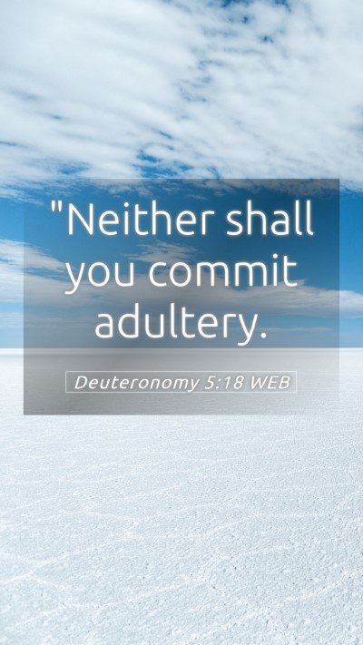Picture 05 - Deuteronomy 5:18 WEB Mobile Phone Wallpaper - 