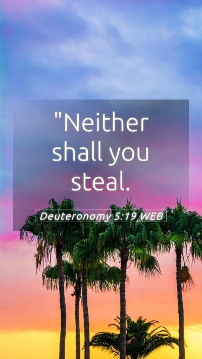 Picture 05 - Deuteronomy 5:19 WEB Mobile Phone Wallpaper - 