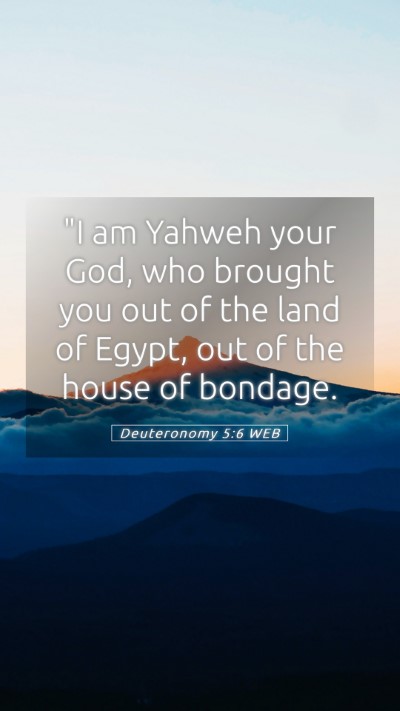 Picture 05 - Deuteronomy 5:6 WEB Mobile Phone Wallpaper - 