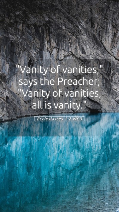 Picture 05 - Ecclesiastes 1:2 WEB Mobile Phone Wallpaper - 