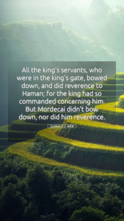 Picture 05 - Esther 3:2 WEB Mobile Phone Wallpaper - All the king's servants, who were in the king's - Mobile Bible Verse Wallpaper