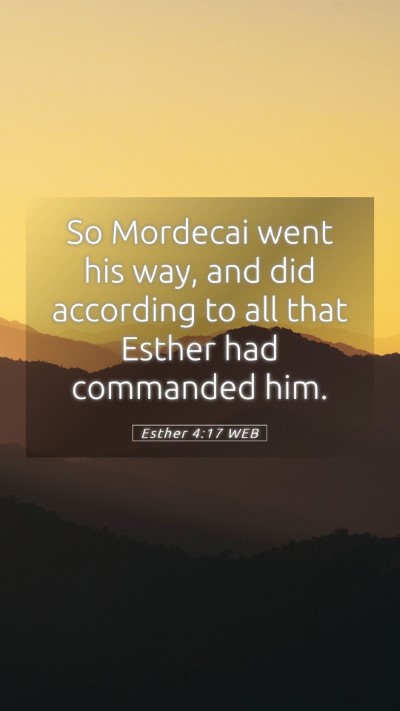 Picture 05 - Esther 4:17 WEB Mobile Phone Wallpaper - So Mordecai went his way, and did according to - Mobile Bible Verse Wallpaper