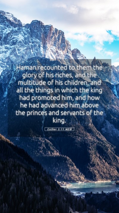 Picture 05 - Esther 5:11 WEB Mobile Phone Wallpaper - Haman recounted to them the glory of his riches, - Mobile Bible Verse Wallpaper