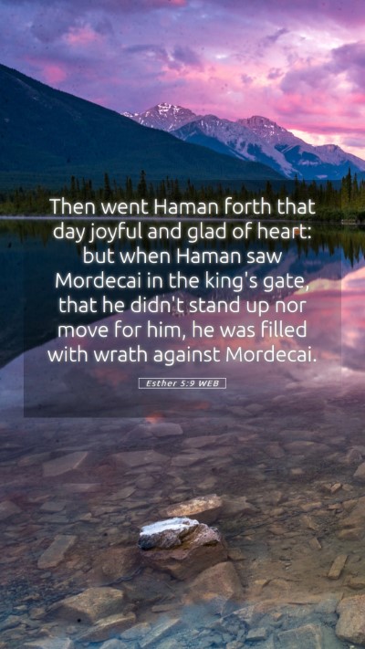 Picture 05 - Esther 5:9 WEB Mobile Phone Wallpaper - Then went Haman forth that day joyful and glad of - Mobile Bible Verse Wallpaper