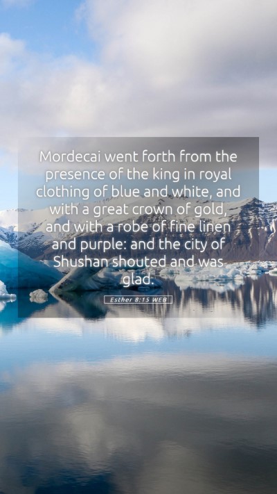 Picture 05 - Esther 8:15 WEB Mobile Phone Wallpaper - Mordecai went forth from the presence of the king - Mobile Bible Verse Wallpaper