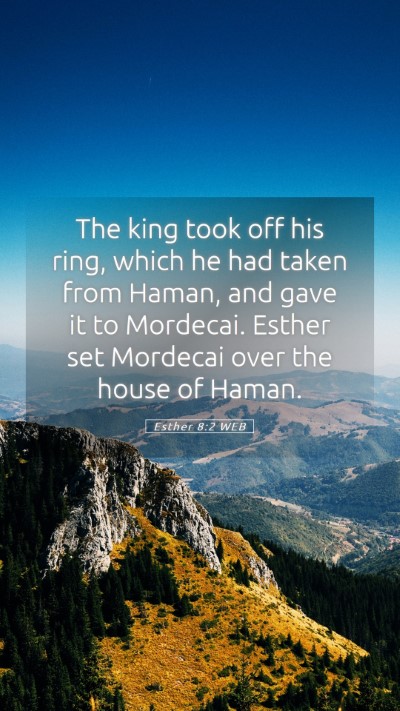 Picture 05 - Esther 8:2 WEB Mobile Phone Wallpaper - The king took off his ring, which he had taken - Mobile Bible Verse Wallpaper