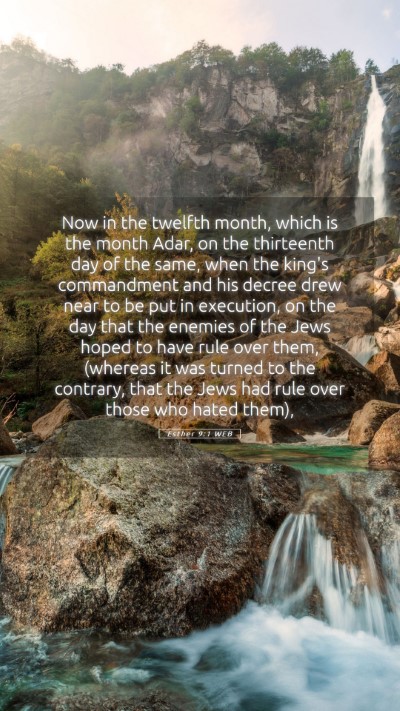 Picture 05 - Esther 9:1 WEB Mobile Phone Wallpaper - Now in the twelfth month, which is the month - Mobile Bible Verse Wallpaper